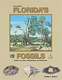 Floridas Fossils (Paperback, 3)