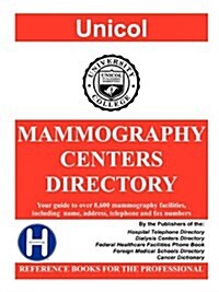 Mammography Centers Directory, 2011 Edition (Paperback, 1)