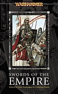 Swords of the Empire (Warhammer Novels) (Mass Market Paperback)