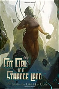 Fat Girl in a Strange Land (Paperback)