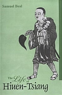 Life of Hiuen-Tsiang (Hardcover, 1)