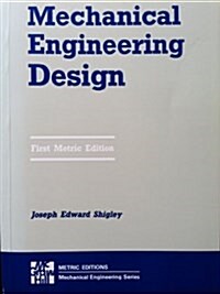 Mechanical Engineering Design: Metric Edition (Hardcover, 1)