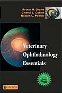 Veterinary Ophthalmology Essentials with CD-ROM, 1e (Paperback)