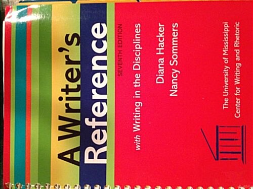 Writers Reference 7e Custom Edition for the University of Mississippi (Spiral-bound, SEVENTH)