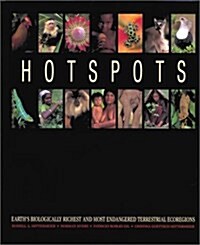 Hotspots: Earths Biologically Richest and Most Endangered Terrestrial Ecoregions (Hardcover)