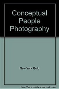 Conceptual People Photography (Paperback)