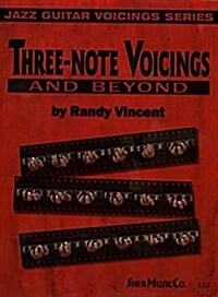 Three-Note Voicings and Beyond (Spiral-bound)