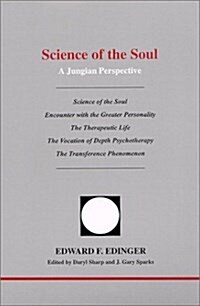 Science of the Soul: A Jungian Perspective (Studies in Jungian Psychology By Jungian Analysts) (Paperback)