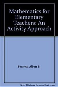 Mathematics for Elementary Teachers: An Activity Approach (Hardcover, 4th)