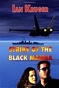 Strike Of The Black Mamba (Paperback)