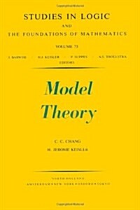Model Theory, Third Edition (Studies in Logic and the Foundations of Mathematics) (Hardcover)