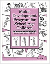 Motor Development Program for School-Age Children (Paperback, 2nd)