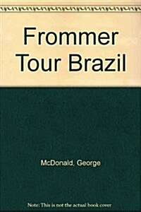 Frommers Touring Guides Brazil (Paperback)