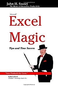 Excel Magic: Tips and Time Savers (Paperback)