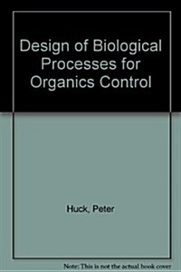 Design of Biological Processes for Organics Control (Paperback)