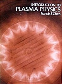 Introduction to Plasma Physics (Hardcover, 1st)