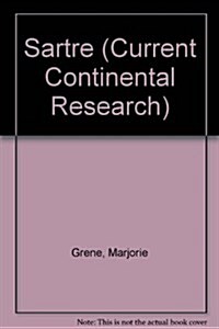 Sartre: Current Contintental Research (Current Continental Research Series) (Paperback, 1st)
