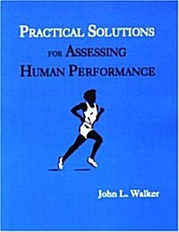 Practical Solutions for Assessing Human Performance (Paperback, 0)