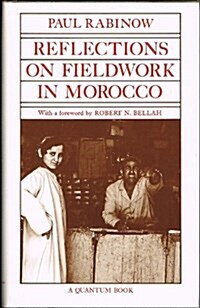 Reflections on Fieldwork in Morocco (A Quantum book) (Hardcover)
