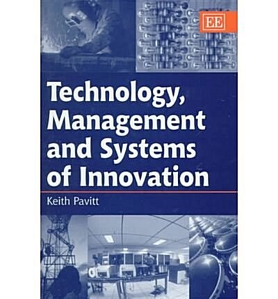 Technology, Management and Systems of Innovation (Hardcover)