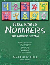 Real World Numbers: The Number System (Paperback)