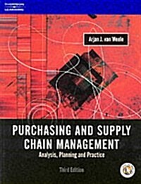 Purchasing and Supply Chain Management: Analysis, Planning and Practice (Paperback, 3)