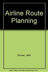 Airline Route Planning (Paperback)