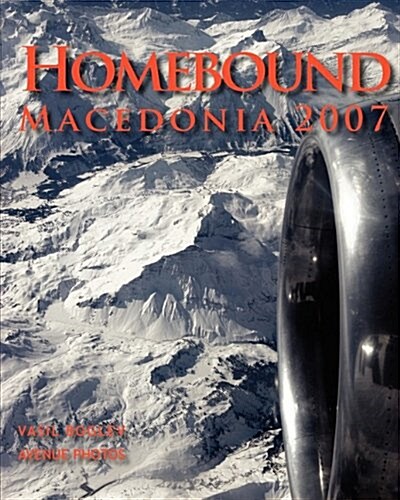 Homebound / Macedonia 2007 (Paperback)