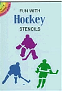 Fun with Hockey Stencils (Dover Little Activity Books) (Paperback)
