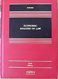 Economic Analysis of Law (Hardcover, 6)