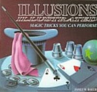 Illusions Illustrated Magic (Paperback, 13th Printing)