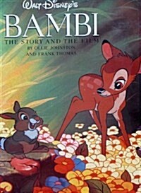 Walt Disneys Bambi: The Story and the Film (Hardcover, First Edition)