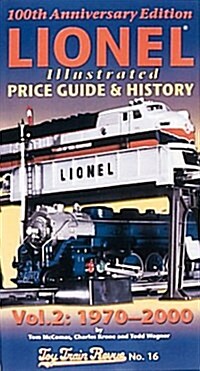 Lionel Price & Rarity Guide: 1970-2000, 2000 Edition (Paperback)