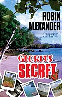 Glorias Secret (Paperback, First)