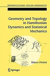 Geometry and Topology in Hamiltonian Dynamics and Statistical Mechanics (Hardcover)