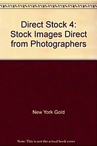 Direct Stock 4: Stock Images Direct from Photographers (Paperback)