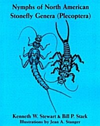 Nymphs of North American Stonefly Genera (Plecoptera) (Paperback)