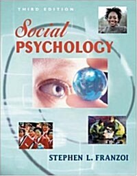 Social Psychology with with Student CD and PowerWeb (Hardcover, 3)