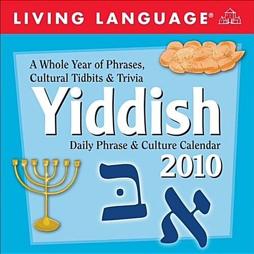 Living Language: Yiddish: 2010 Day-to-Day Calendar (Calendar, Pag Pap/Co)