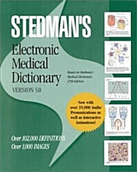 Stedmans Electronic Medical Dictionary Version 5.0 (CD-ROM for Windows and Macintosh, Individual) (CD-ROM, Cdr)