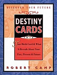 [중고] Destiny Cards: Your Birth Card & What It Reveals About Your Past, Present & Future (Paperback, 1St Edition)