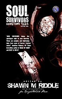 Soul Survivors Hometown Tales :Volume One (Paperback)