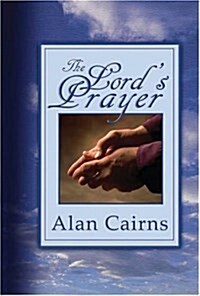 The Lords Prayer (Hardcover)