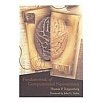 Fundamentals of Computational Neuroscience (Hardcover)