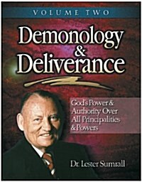 Demonology and Deliverance II: Study Guide (Paperback)