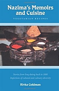 Nazimas Memoirs and Cuisine (Hardcover)