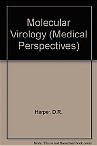 MOLECULAR VIROLOGY (Medical Perspectives) (Paperback, 1)