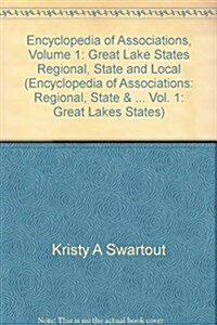 Encyclopedia Of Associations Regional, State, And Local Organizations Volume 1 : Great Lakes States, inlcudes Illinois, Indiana, MIchigan, Minnesota,  (Hardcover, 16)