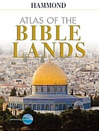 Hammond Atlas of the Bible Lands (Hardcover)
