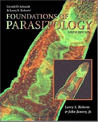 Foundations of Parasitology, 6th Edition (Book & CD-ROM) (CD-ROM, 6th)